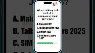 Which Military Drill Did India Join in Australia in July 2025? #shorts #gk