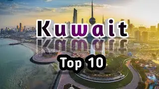 From Towers to Souqs: Kuwait's Top 10 Must-Sees