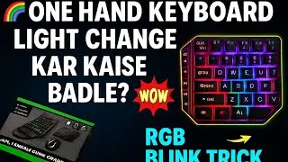 ✅One Hand Keyboard Light 🔥 Change Kaise Kare? 🌈 RGB Trick!