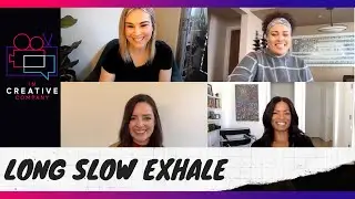 Long Slow Exhale with Rose Rollins, Pam Veasey and Casey Haver
