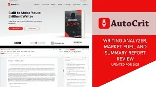 AutoCrit Review 2025: A new look at the Story Analyzer, Market Fuel, and Summary Report features