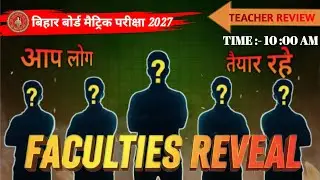 faculties reveal bihar board 2026  / New team of education platform . आप लोग तैयार रहे । New journey