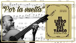 POR LA VUELTA //JULI&Aacute;N GRACIANO// EL LIBRO REAL DEL TANGO VOL 2