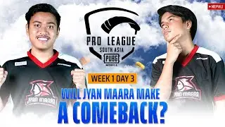 [NP] 2022 PMPL South Asia Fall Split | Week 1 Day 3 | Will JyanMaara Make A Comeback?