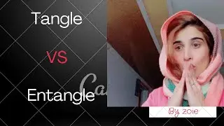 How to say tangle and untangle/learn with zoi