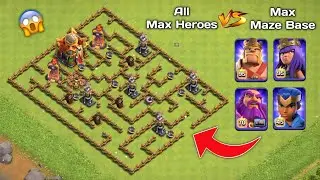 Coc All Max Heroes Vs Max Maze Base 2.0 |AS Clash| Clash of clans Challenge