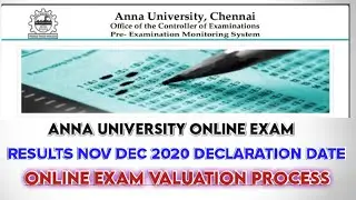 |ANNA UNIVERSITY |ONLINE EXAM RESULT |NOV DEC 2020|DATE |ONLINE EXAM VALUATION |PROCESS