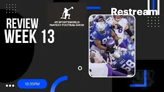 🔥  411SPORTSWORLD Week 13 Fantasy Recap: Studs, Surprises & Waiver Gems