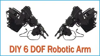 How to 6 DOF Robotic Arm Assembling Full Tutorial