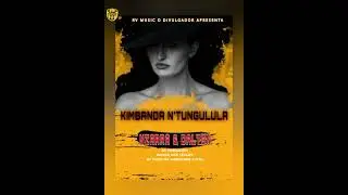 Nzarra e Dalton Kimbanda N'tungulula