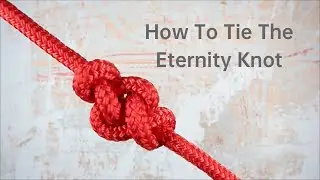 The Eternity Knot | Stopper or Decorative Knot