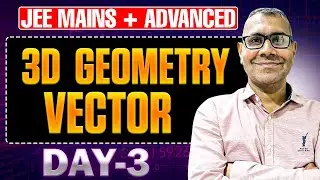 3D Geometry | Equation of Straight Line, Angle & Intersection Of Line & Plane |