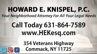 Howard E. Knispel, P.C. | Commack NY Attorneys