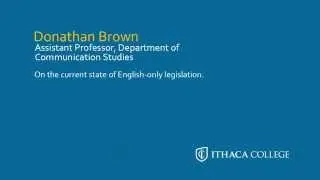 Ithaca College Expert: Current State of English-only Legislation