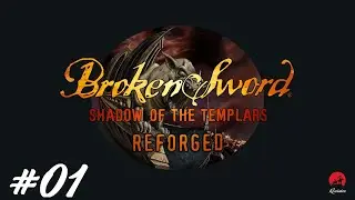 Let's play Broken Sword - Shadow of the Templars: Reforged PL [#1]: Paris in the fall