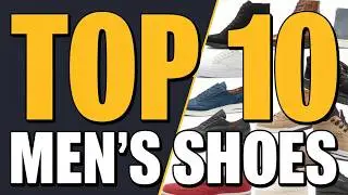 Top 10 Shoes Every Man Needs in 2026 👟  Modern Style Guide for Men