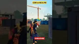 CSW OFFICIAL vs NG ESPORTS 😍 CSW vs PN 💥 HIGHLIGHTS 🔥#shorts