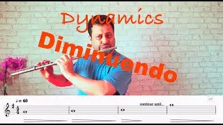 Flute Lesson:  How to practice Dynamics: Diminuendo