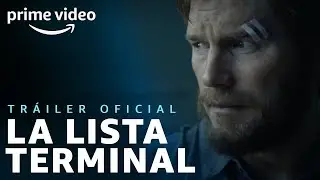 La Lista Terminal - Tr&aacute;iler oficial | Prime Video