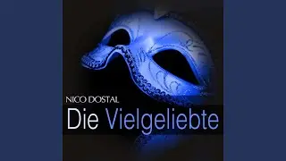 Die Vielgeliebte: Act II - 