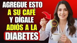 Médico revela: Mayor de 60 que AÑADE Esto al CAFÉ Cada Mañana Controla su Azúcar y Evita la Diabetes