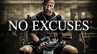 NO EXCUSES - Best Motivational Video
