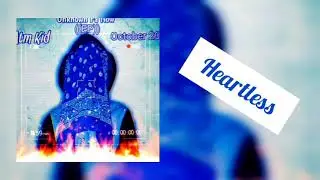 Atm Kid - Heartless (Official Audio)