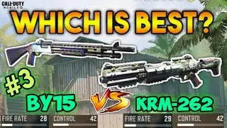 Call of Duty Mobile : BY15 vs KRM-262 | part -3 | (which is best gun?) shortgun #1 | comparison |