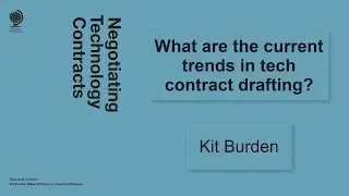 What are the current trends in tech contract drafting?