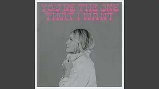 You're the One That I Want
