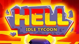 Hell: Idle Evil Tycoon Game Gameplay Walkthrough | iOS, Android, Simulation Game