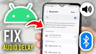 How To Fix Bluetooth Audio Delay On Android - Full Guide