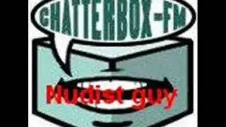Chatterbox FM Nudist activist