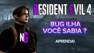 Bug da ilha no Resident Evil 4 Aprenda!