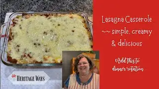 Lasagna Casserole / You'll make this a regular weeknight dinner!