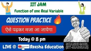 Function of one Real Variable |IIT JAM |Question Practice