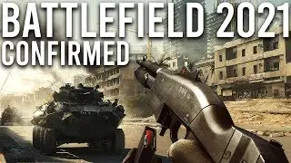 Battlefield 2021 Confirmed