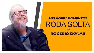 MELHORES MOMENTOS ROG&Eacute;RIO SKYLAB RODA SOLTA COM DANILO GENTILI