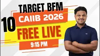 CAIIB BFM Module A Live #10 | English Only | High-Scoring Exam Topics
