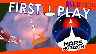 First Play: Mars Horizon - Closed Beta | Space Program Simulation