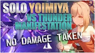 Yoimiya Vs Thunder Manifestation [NO DAMAGE TAKEN]
