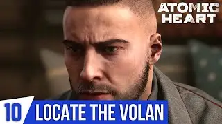 ATOMIC HEART Gameplay Part 10 - Breath of Fresh Air | Reach Granny Zina's Place | Locate The Volan