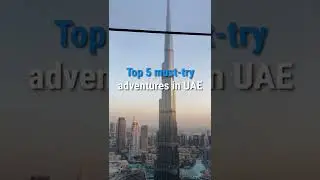 5 Must-Try Outdoor Adventures in the UAE #shorts