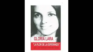 Libro La Flor de la Esperanza - Gloria Lara