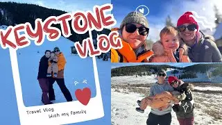 2025 Colorado Keystone Ski | 2025 科罗拉多Keystone滑雪｜ 小月龄滑雪
