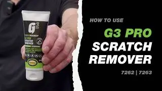 How to Use: G3 Pro Scratch Remover (7262 / 7263) - NEW & IMPROVED Formula | @G3Professional