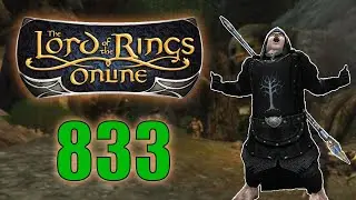 LOTRO | S26 Episode 833: Far An&oacute;rien