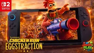 Chicken Run Eggstraction Gameplay on Nintendo Switch 2