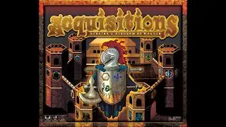 The Game of ACQUISITIONS Kickstarter Video. Acquire a Kingdom of Wealth.