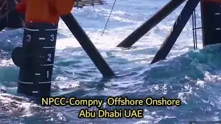 Offshore Jacket Instalation In All Process N P C C Company ✅